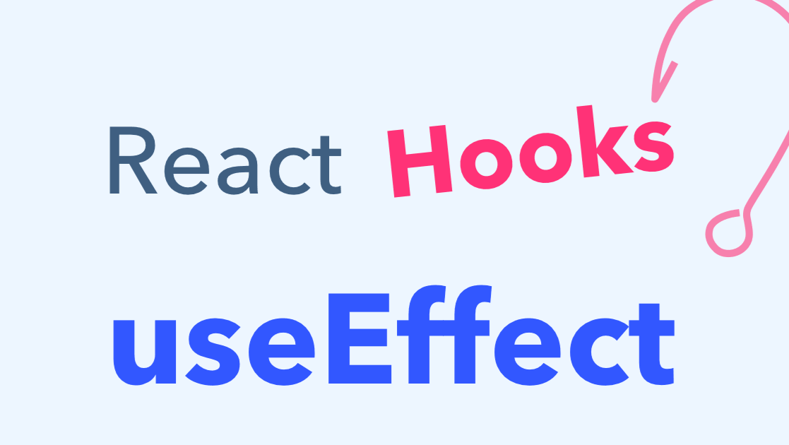 React | React Hooks => useEffect()에 대해 알아보기